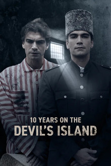 10 Years On The Devil's Island poster