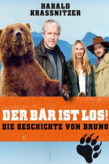 Der Bär ist los! Die Geschichte von Bruno poster