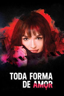 Toda Forma de Amor poster