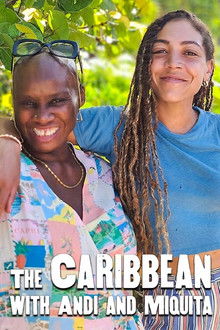The Caribbean with Andi and Miquita poster