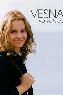 Vesna Goes Fast poster