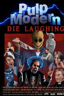 Pulp Modern: Die Laughing poster