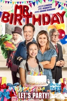 Watch Movies Mr. Birthday (2021) Full Free Online