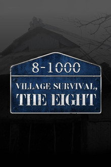 Village Survival, the Eight poster