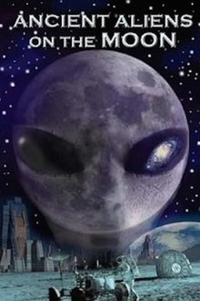 Aliens on the Moon: The Truth Exposed (2014)