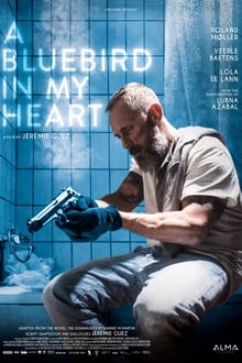 Watch Movies A Bluebird in My Heart (2018) Full Free Online