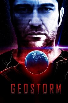 Geostorm (Geo-Tormenta) (2017)