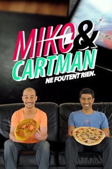 Miko et Cartman ne foutent rien poster