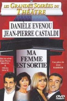 Ma femme est sortie poster