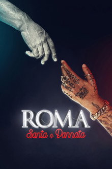 Roma, santa e dannata poster