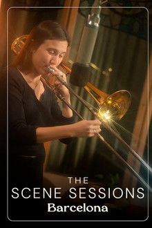 The Scene Sessions: Barcelona poster