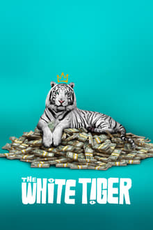 Watch Movies The White Tiger (2021) Full Free Online