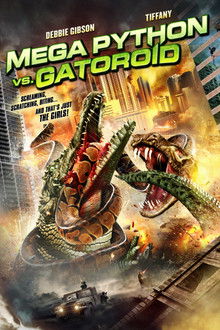Mega Python vs. Gatoroid poster