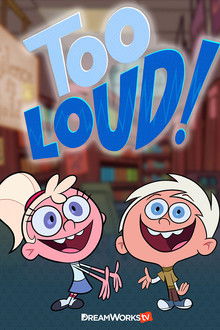 Too Loud! poster