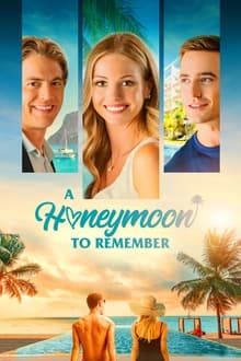Watch Movies A Honeymoon to Remember (2021) Full Free Online