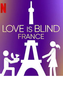 Love Is Blind: France poster