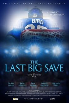 Watch Movies The Last Big Save (2019) Full Free Online