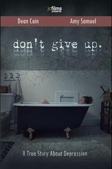 Watch Movies Don’t Give Up (2021) Full Free Online