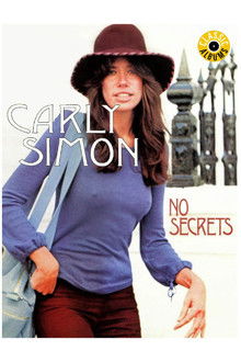 Classic Albums: Carly Simon - No Secrets poster