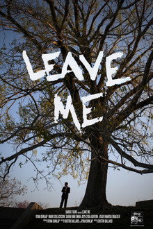 Leave Me poster