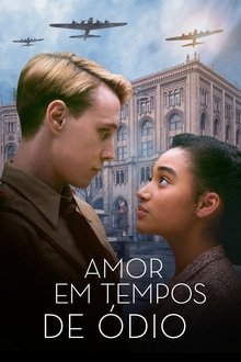 Amor em Tempos de Ódio