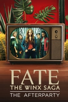 Watch Movies Fate: The Winx Saga – The Afterparty (2021) Full Free Online