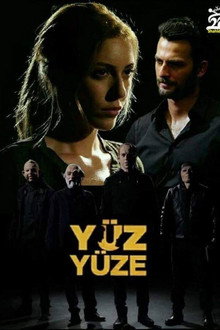 Yüz Yüze poster