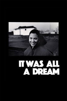 It Was All a Dream poster