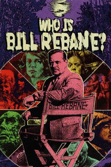 Who Is Bill Rebane? poster