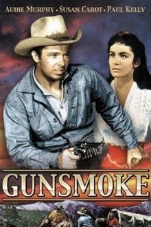 Gunsmoke (A sangre y fuego) (1953) Gunsmoke (A sangre y fuego) (1953)