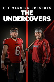 Eli Manning Presents: The Undercovers poster