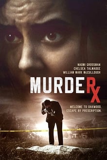 Watch Movies Murder RX (2020) Full Free Online