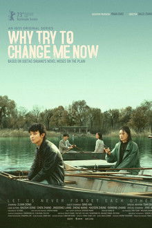 Why Try to Change Me Now poster