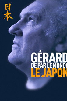 Gérard de par le monde - Japon poster