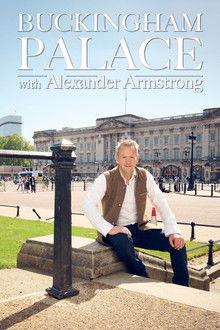 Buckingham Palace with Alexander Armstrong poster