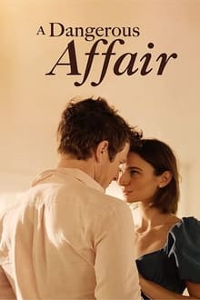 Watch Movies A Dangerous Affair (2022) Full Free Online