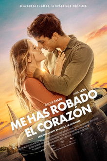 Me has robado el corazón poster