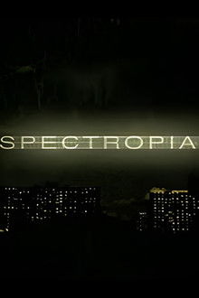 Spectropia poster