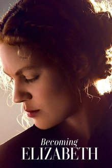 Becoming Elizabeth Becoming Elizabeth