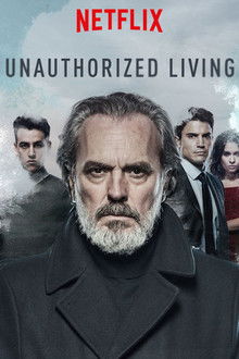 Unauthorized Living poster