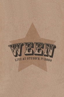 Ween: Live at Stubb's, 7/2000 poster