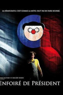 Enfoiré de président poster