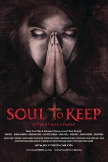 Watch Movies Soul to Keep (2018) Full Free Online