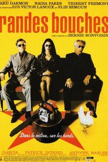 Les Grandes Bouches poster