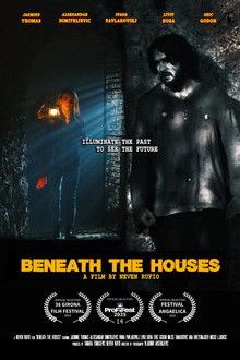 Beneath the Houses poster