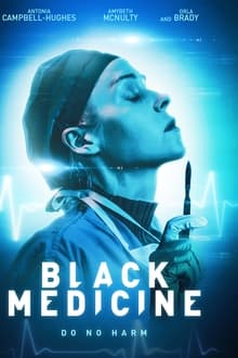 Watch Movies Black Medicine (2021) Full Free Online