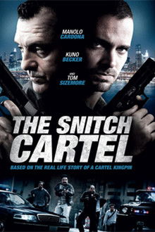 The Snitch Cartel poster