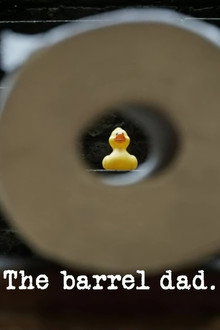 The Barrel Dad