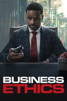 Watch Movies Business Ethics (2020) Full Free Online
