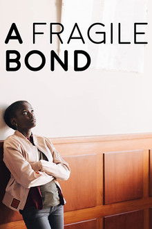 A Fragile Bond poster
